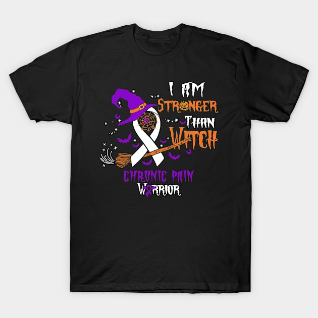 Chronic Pain Awareness I Am Stronger Than Witch T-Shirt by KHANH HUYEN